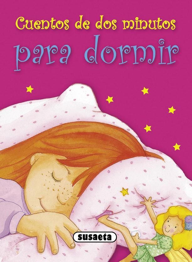 CUENTOS DE DOS MINUTOS PARA DORMIR | 9788467731781 | Galatea Llibres | Llibreria online de Reus, Tarragona | Comprar llibres en català i castellà online