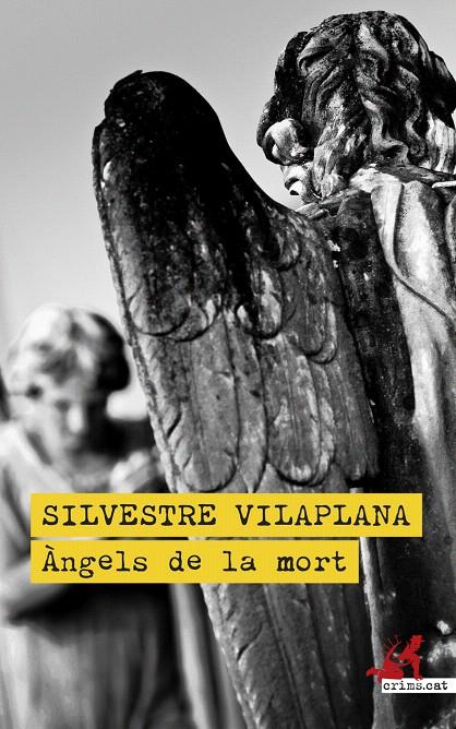 ÀNGELS DE LA MORT | 9788419627308 | VILAPLANA, SILVESTRE | Galatea Llibres | Librería online de Reus, Tarragona | Comprar libros en catalán y castellano online