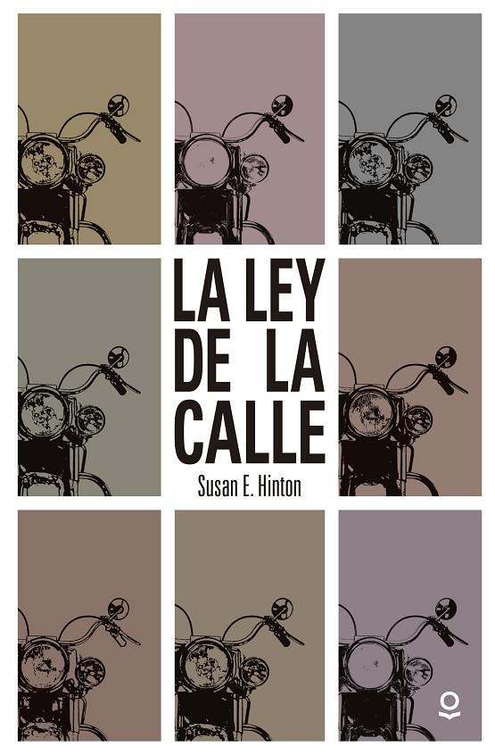 LA LEY DE LA CALLE | 9788491221456 | HINTON, SUSAN | Galatea Llibres | Llibreria online de Reus, Tarragona | Comprar llibres en català i castellà online