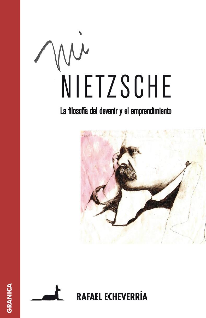 MI NIETZSCHE | 9789506415815 | ECHEVERRIA, RAFAEL | Galatea Llibres | Llibreria online de Reus, Tarragona | Comprar llibres en català i castellà online