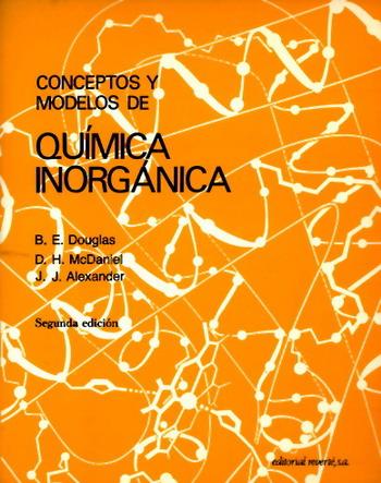 CONCEPTOS Y MODELOS DE QUIMICA INORGANICA    (DIP) | 9788429171532 | DOUGLAS; MCDANIEL | Galatea Llibres | Llibreria online de Reus, Tarragona | Comprar llibres en català i castellà online