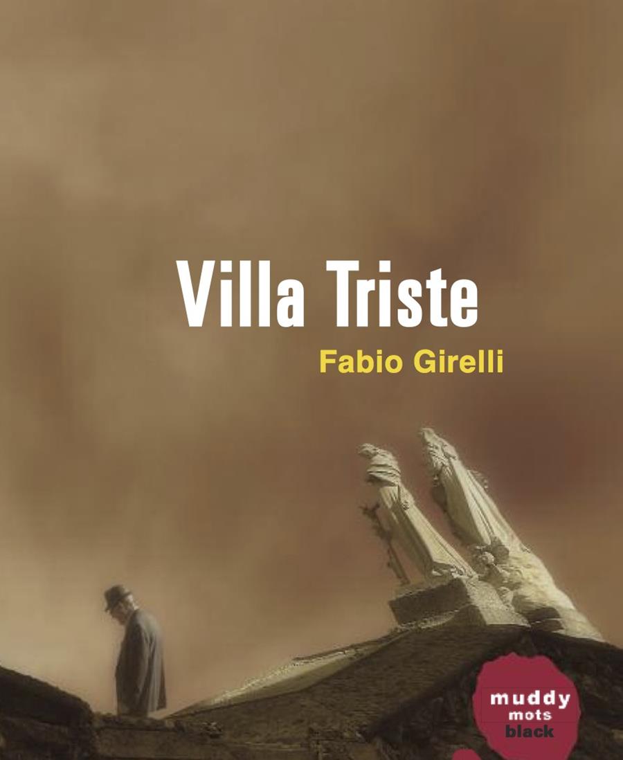 VILLA TRISTE | 9788494363009 | GIRELLI, FABIO | Galatea Llibres | Llibreria online de Reus, Tarragona | Comprar llibres en català i castellà online
