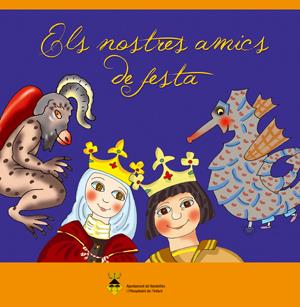 NOSTRES AMICS DE FESTA, ELS | 9788497918800 | ARÀNEGA, MERCE | Galatea Llibres | Librería online de Reus, Tarragona | Comprar libros en catalán y castellano online