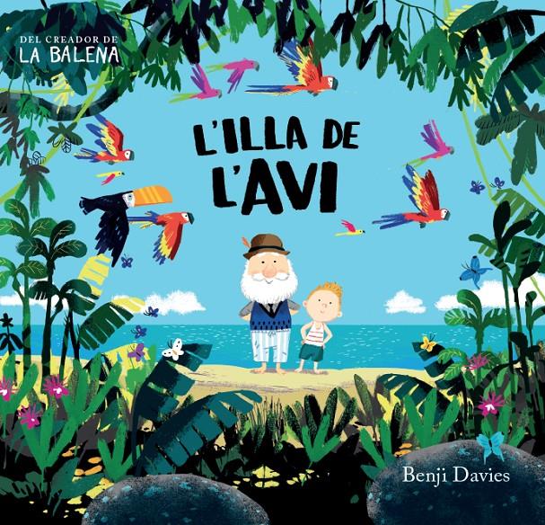 L'ILLA DE L'AVI | 9788416394135 | DAVIES, BENJI | Galatea Llibres | Llibreria online de Reus, Tarragona | Comprar llibres en català i castellà online