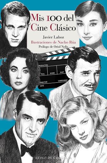 MIS 100 DEL CINE CLÁSICO | 9788419124456 | LAHOZ, JAVIER | Galatea Llibres | Llibreria online de Reus, Tarragona | Comprar llibres en català i castellà online