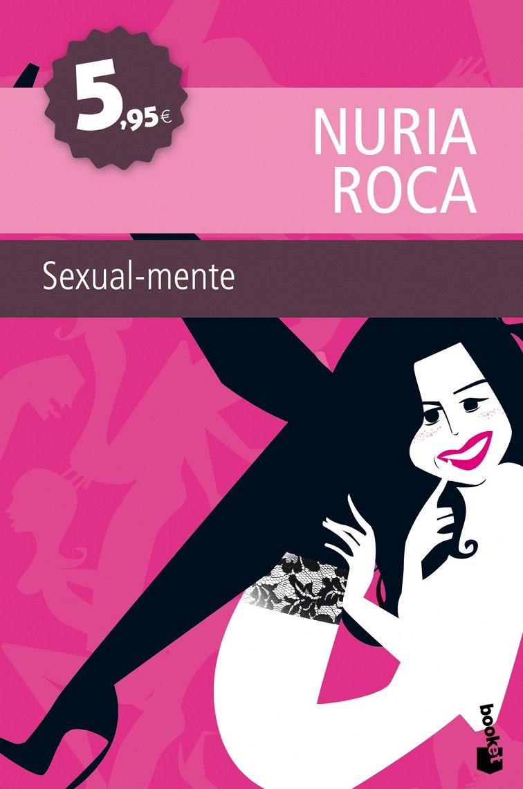 SEXUALMENTE | 9788467036107 | ROCA, NURIA | Galatea Llibres | Llibreria online de Reus, Tarragona | Comprar llibres en català i castellà online