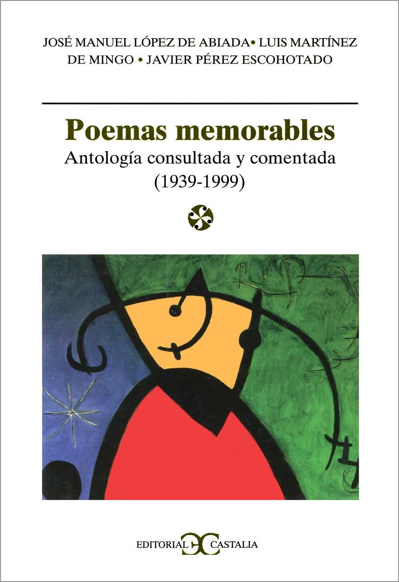 POEMAS MEMORABLES | 9788470398001 | LOPEZ DE ABIADA, JOSE MANUEL | Galatea Llibres | Librería online de Reus, Tarragona | Comprar libros en catalán y castellano online