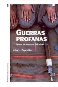 GUERRAS PROFANAS | 9788449313769 | ESPOSITO, JOHN L. | Galatea Llibres | Llibreria online de Reus, Tarragona | Comprar llibres en català i castellà online