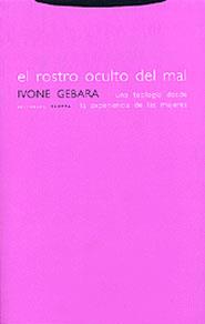 ROSTRO OCULTO DEL MAL, EL | 9788481645743 | GEBARA, IVONE | Galatea Llibres | Llibreria online de Reus, Tarragona | Comprar llibres en català i castellà online