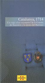 CATALUNYA, 1714. UN VIAJE A LOS ESCENARIOS DE LA GUERRA DE SUCESIÓN Y EL TIEMPO | 9788439386711 | SERRA I SELLARÉS, FRANCESC | Galatea Llibres | Llibreria online de Reus, Tarragona | Comprar llibres en català i castellà online