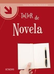 TALLER DE NOVELA | 9788499210148 | Galatea Llibres | Llibreria online de Reus, Tarragona | Comprar llibres en català i castellà online