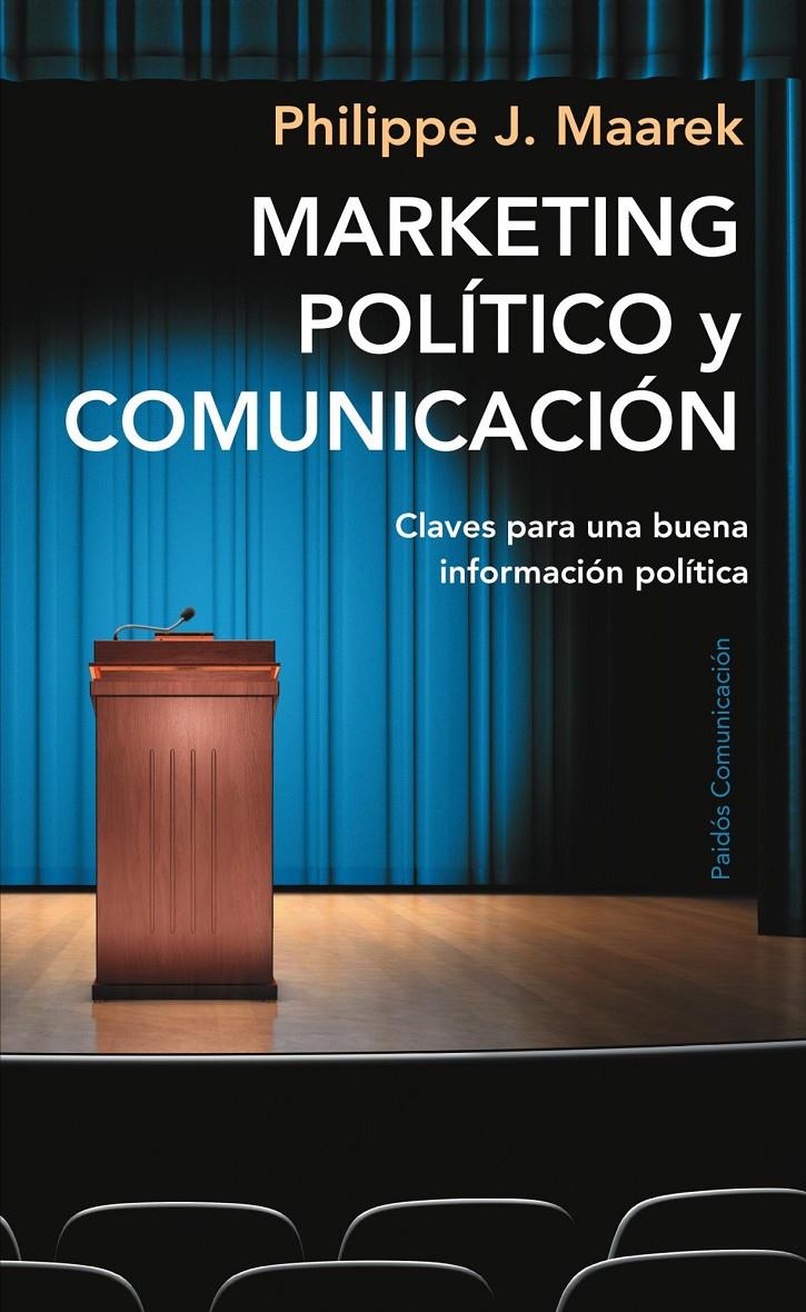 MARKETING POLITICO Y COMUNICACION | 9788449322617 | MAAREK, PHILIPPE | Galatea Llibres | Llibreria online de Reus, Tarragona | Comprar llibres en català i castellà online