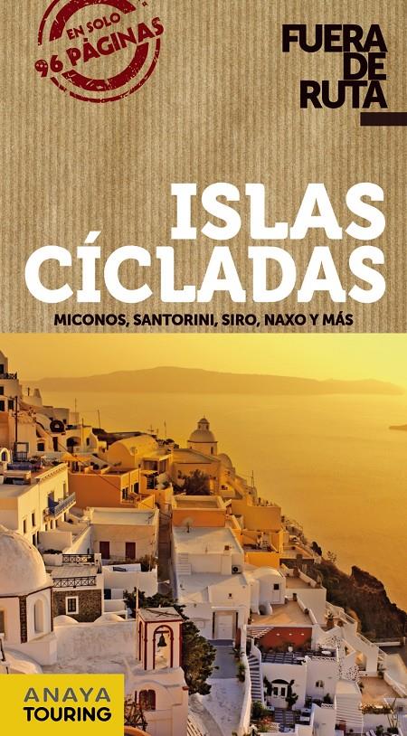 ISLAS CÍCLADAS FUERA DE RUTA | 9788499355405 | RON, ANA | Galatea Llibres | Llibreria online de Reus, Tarragona | Comprar llibres en català i castellà online