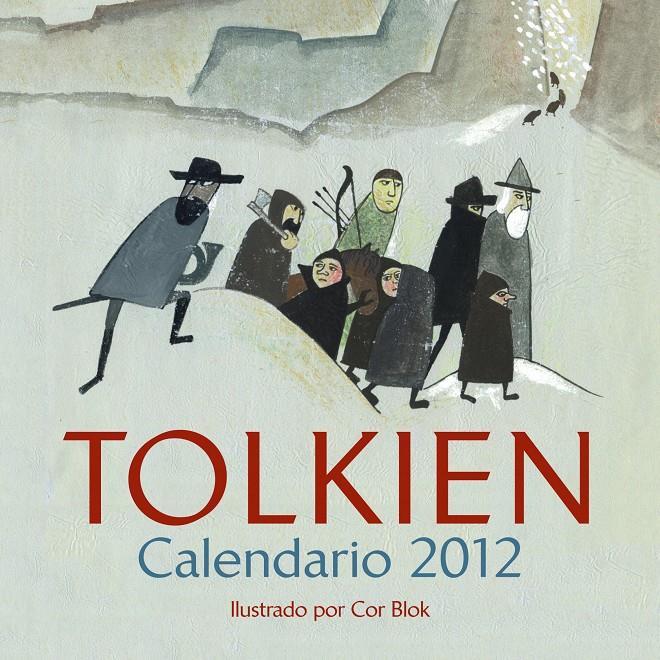 CALENDARIO TOLKIEN 2012 | 9788445078419 | J. R. R. TOLKIEN | Galatea Llibres | Librería online de Reus, Tarragona | Comprar libros en catalán y castellano online