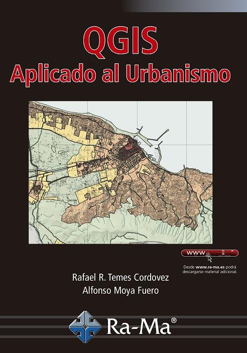 QGIS APLICADO AL URBANISMO | 9788418551284 | TERMES CORDOVEZ, RAFAEL RAMÓN/MOYA FUERO, ALFONSO | Galatea Llibres | Llibreria online de Reus, Tarragona | Comprar llibres en català i castellà online