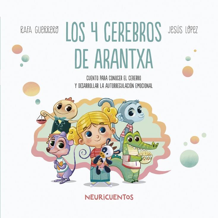 LOS 4 CEREBROS DE ARANTXA | 9788426731791 | GUERRERO, RAFA/LÓPEZ PASTOR, JESUS | Galatea Llibres | Librería online de Reus, Tarragona | Comprar libros en catalán y castellano online