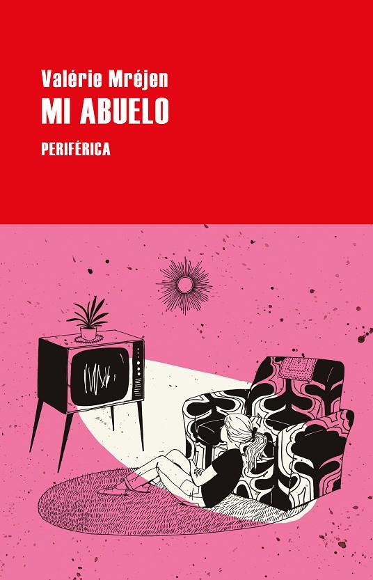 MI ABUELO | 9788418838033 | MRÉJEN, VALÉRIE | Galatea Llibres | Librería online de Reus, Tarragona | Comprar libros en catalán y castellano online