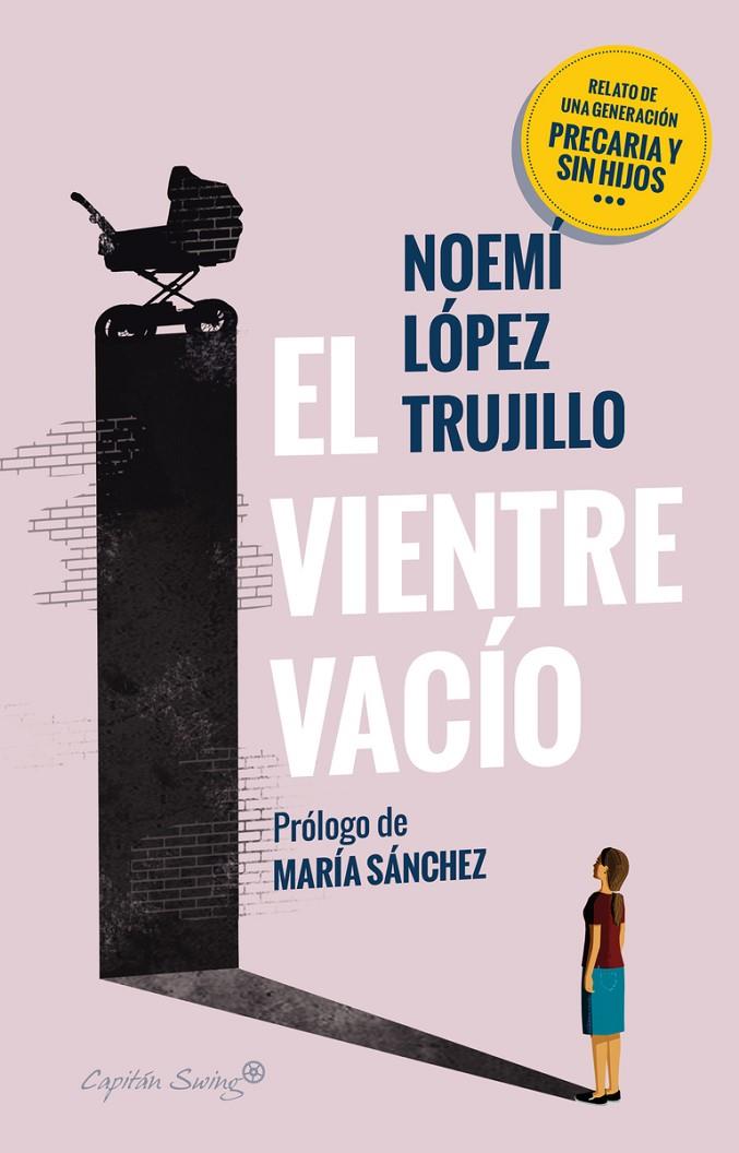 EL VIENTRE VACÍO | 9788412064575 | LÓPEZ TRUJILLO, NOEMÍ | Galatea Llibres | Llibreria online de Reus, Tarragona | Comprar llibres en català i castellà online