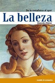 BELLEZA, LA | 9788480630658 | WALTZER MOSCOWIC, ALEJANDRA | Galatea Llibres | Llibreria online de Reus, Tarragona | Comprar llibres en català i castellà online