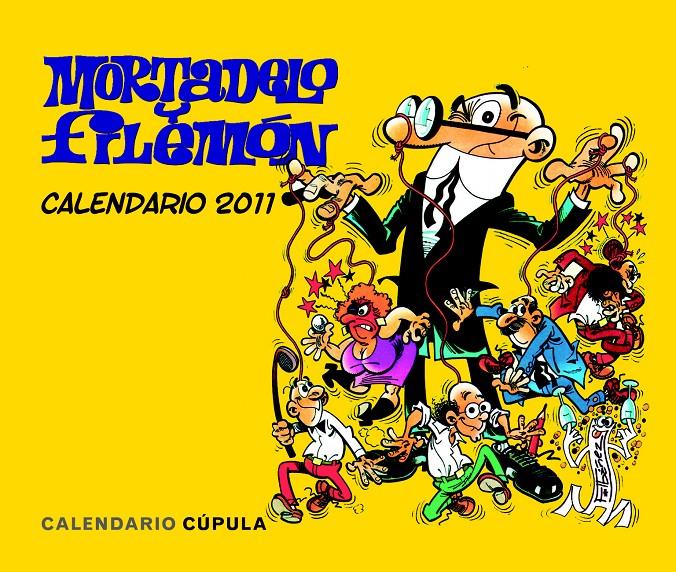 CALENDARIO SOBREMESA MORTADELO Y FILEMÓN 2011 | 9788448068349 | FRANCISCO IBÁÑEZ | Galatea Llibres | Llibreria online de Reus, Tarragona | Comprar llibres en català i castellà online