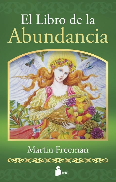 EL LIBRO DE LA ABUNDANCIA | 9788478089505 | FREEMAN, MARTIN | Galatea Llibres | Llibreria online de Reus, Tarragona | Comprar llibres en català i castellà online