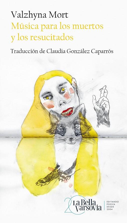 MÚSICA PARA LOS MUERTOS Y LOS RESUCITADOS | 9788433919601 | MORT, VALZHYNA | Galatea Llibres | Llibreria online de Reus, Tarragona | Comprar llibres en català i castellà online