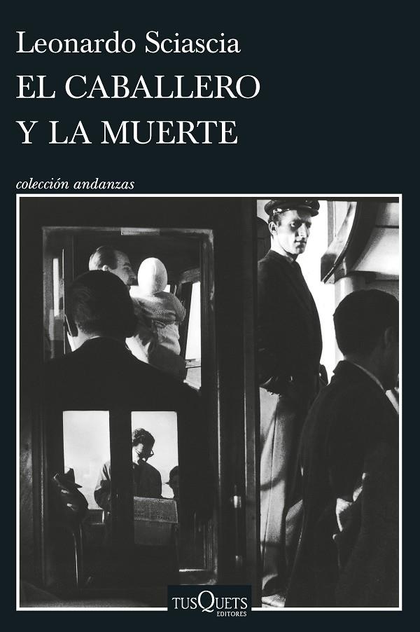 EL CABALLERO Y LA MUERTE | 9788411072199 | SCIASCIA, LEONARDO | Galatea Llibres | Llibreria online de Reus, Tarragona | Comprar llibres en català i castellà online