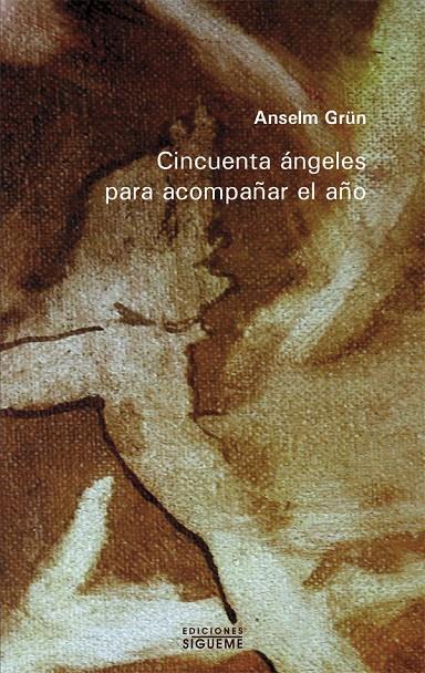 CINCUENTA ANGELES PARA COMENZAR EL AÑO | 9788430113699 | GRÜN, ANSELM | Galatea Llibres | Llibreria online de Reus, Tarragona | Comprar llibres en català i castellà online