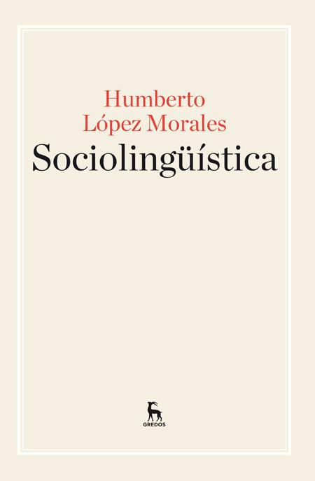 SOCIOLINGÜÍSTICA | 9788424929220 | LOPEZ MORALES, HUMBERTO | Galatea Llibres | Llibreria online de Reus, Tarragona | Comprar llibres en català i castellà online