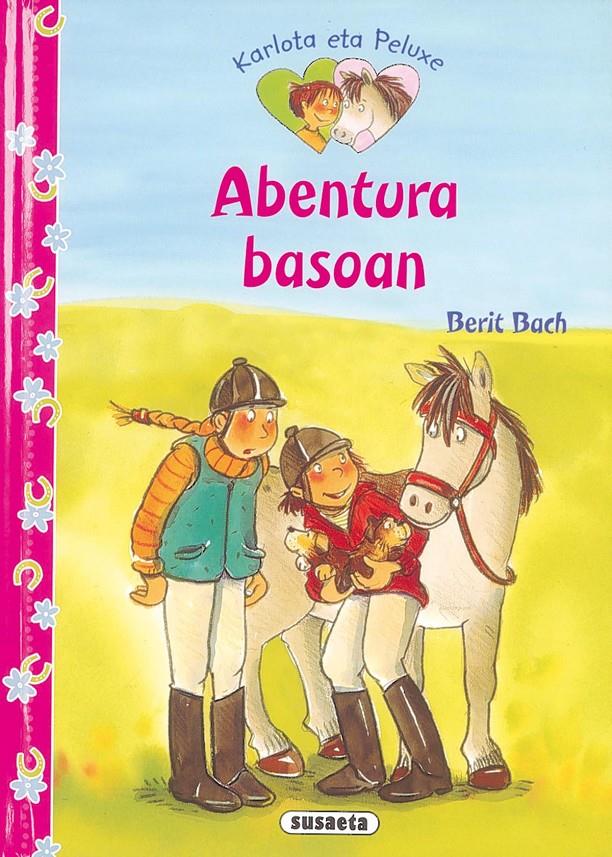 AVENTURES AL BOSC | 9788467719055 | BACH, BERIT | Galatea Llibres | Llibreria online de Reus, Tarragona | Comprar llibres en català i castellà online