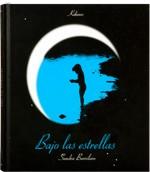 BAJO LAS ESTRELLAS | 9788488342256 | BARRILARO, SANDRA | Galatea Llibres | Llibreria online de Reus, Tarragona | Comprar llibres en català i castellà online