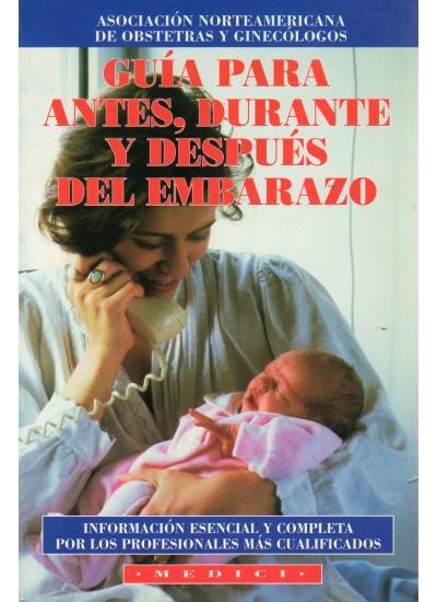 GUIA PARA ANTES, DURANTE Y DESPUES DEL EMBARAZO | 9788486193577 | A.C.O.G. | Galatea Llibres | Librería online de Reus, Tarragona | Comprar libros en catalán y castellano online