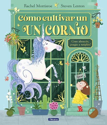 CÓMO CULTIVAR UN UNICORNIO | 9788448867164 | MORRISROE, RACHEL | Galatea Llibres | Llibreria online de Reus, Tarragona | Comprar llibres en català i castellà online