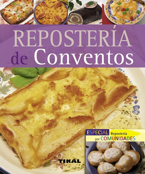 REPOSTERÍA DE CONVENTOS | 9788492678105 | VARIOS AUTORES | Galatea Llibres | Llibreria online de Reus, Tarragona | Comprar llibres en català i castellà online