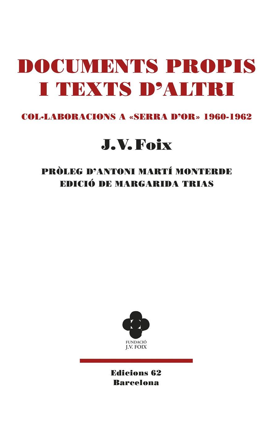 DOCUMENTS PROPIS I TEXTS D'ALTRI | 9788429780802 | FOIX I MAS, J. V. | Galatea Llibres | Llibreria online de Reus, Tarragona | Comprar llibres en català i castellà online