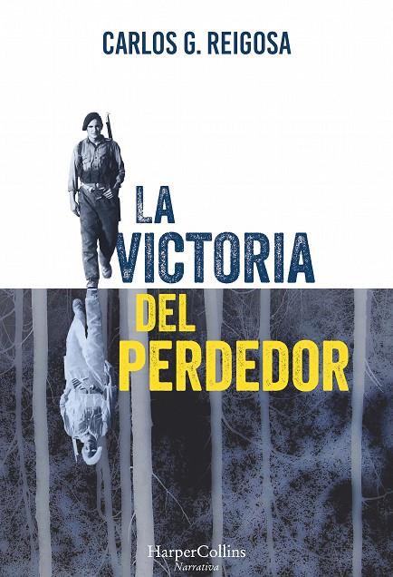 LA VICTORIA DEL PERDEDOR | 9788416502448 | REIGOSA, CARLOS | Galatea Llibres | Librería online de Reus, Tarragona | Comprar libros en catalán y castellano online