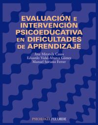 EVALUACION E INTERVENCION PSICOEDUCATIVA EN DIFICULTADES DE | 9788436814576 | MIRANDA / VIDAL-ABARCA / SORIANO | Galatea Llibres | Llibreria online de Reus, Tarragona | Comprar llibres en català i castellà online