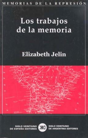 TRABAJOS DE LA MEMORIA | 9788432310935 | JELIN, ELIZABETH | Galatea Llibres | Llibreria online de Reus, Tarragona | Comprar llibres en català i castellà online