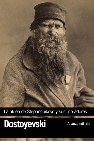 LA ALDEA DE STEPÁNCHIKOVO Y SUS MORADORES | 9788413625089 | DOSTOYEVSKI, FIÓDOR | Galatea Llibres | Llibreria online de Reus, Tarragona | Comprar llibres en català i castellà online