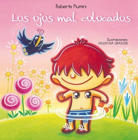 LOS OJOS MAL COLOCADOS | 9788416117635 | PIUMINI, ROBERTO | Galatea Llibres | Llibreria online de Reus, Tarragona | Comprar llibres en català i castellà online