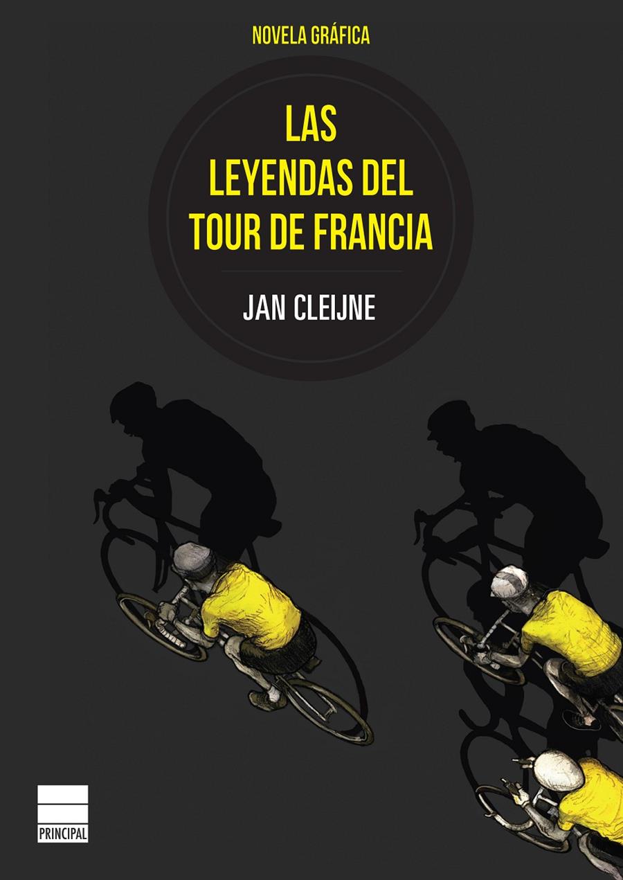 LAS LEYENDAS DEL TOUR DE FRANCIA | 9788416223497 | CLEIJNE, JAN | Galatea Llibres | Llibreria online de Reus, Tarragona | Comprar llibres en català i castellà online