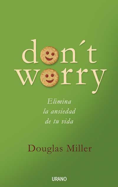 DON'T WOORY | 9788479536534 | MILLER, DOUGLAS | Galatea Llibres | Llibreria online de Reus, Tarragona | Comprar llibres en català i castellà online