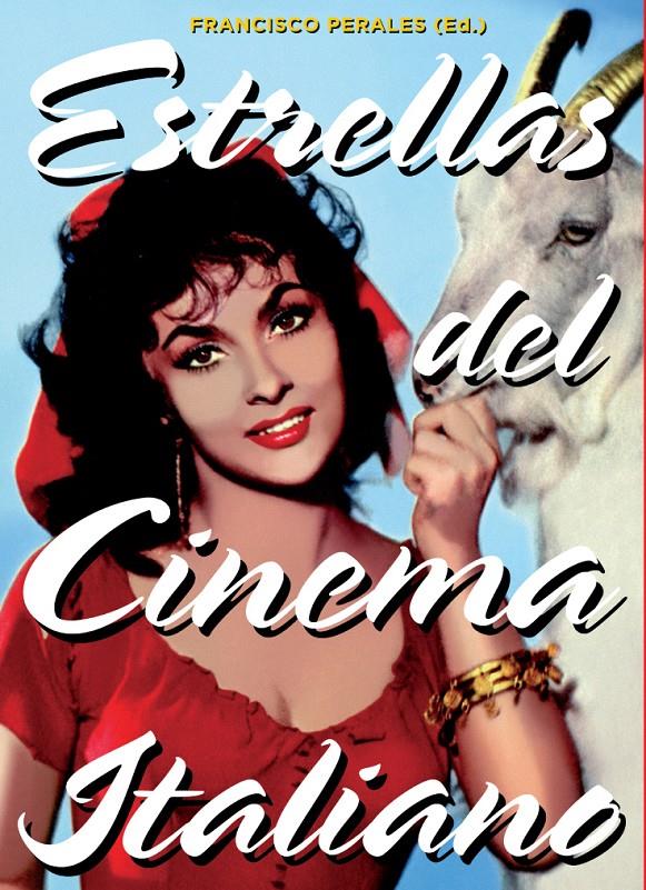 ESTRELLAS DEL CINEMA ITALIANO | 9788415405580 | PERALES BAZO, FRANCISCO | Galatea Llibres | Llibreria online de Reus, Tarragona | Comprar llibres en català i castellà online