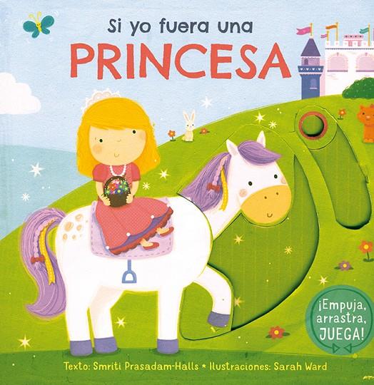 SI YO FUERA UNA PRINCESA | 9788416117963 | PRASADAM-HALLS, SMRITI | Galatea Llibres | Librería online de Reus, Tarragona | Comprar libros en catalán y castellano online