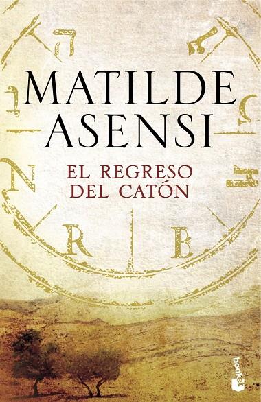 EL REGRESO DEL CATÓN | 9788408165903 | ASENSI, MATILDE | Galatea Llibres | Librería online de Reus, Tarragona | Comprar libros en catalán y castellano online