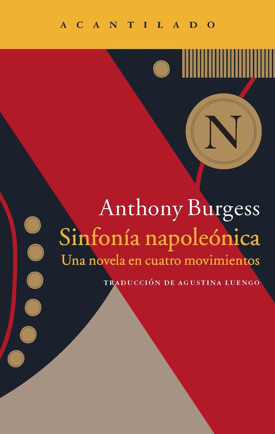 SINFONÍA NAPOLEÓNICA | 9788416011308 | BURGESS, ANTHONY | Galatea Llibres | Librería online de Reus, Tarragona | Comprar libros en catalán y castellano online