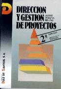 DIRECCION Y GESTION DE PROYECTOS | 9788479782498 | PEREÑA BRAND,JAIME | Galatea Llibres | Llibreria online de Reus, Tarragona | Comprar llibres en català i castellà online