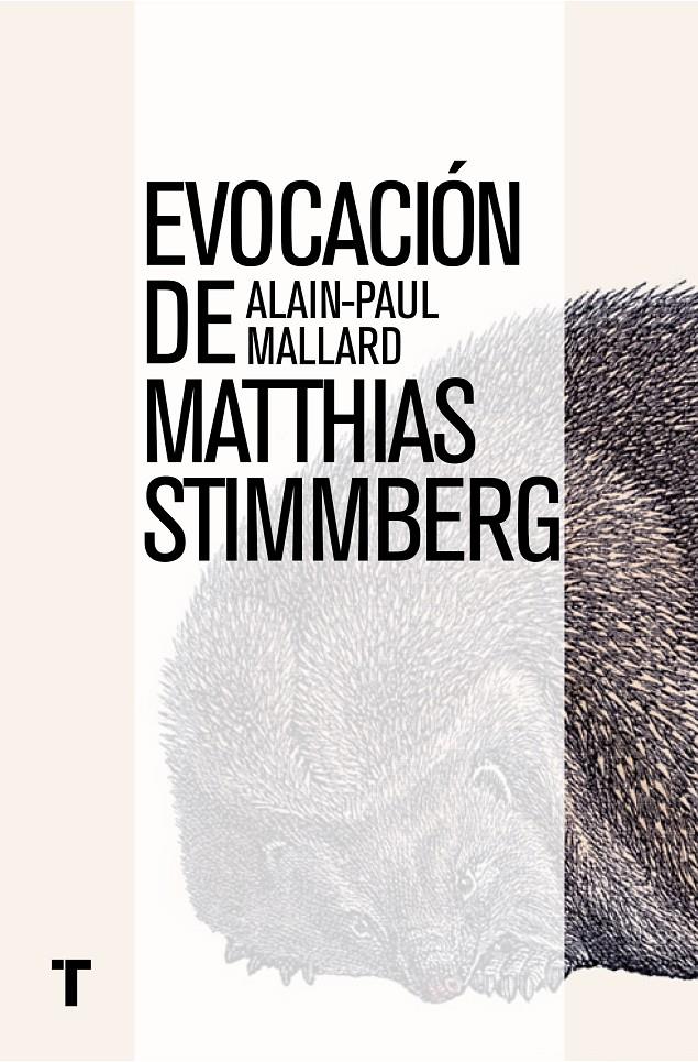 EVOCACIÓN DE MATTHIAS STTIMBERG | 9788416142170 | MAILLARD, ALAIN-PAUL | Galatea Llibres | Llibreria online de Reus, Tarragona | Comprar llibres en català i castellà online