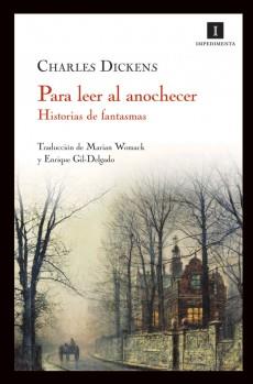 PARA LEER AL ANOCHECER | 9788493760106 | DICKENS, CHARLES | Galatea Llibres | Llibreria online de Reus, Tarragona | Comprar llibres en català i castellà online