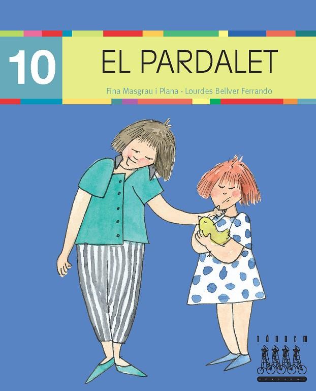 PARDALET, EL (MAJUSCULA) | 9788481317268 | BELLVER FERRANDO, LOURDES/MASGRAU PLANA, FINA | Galatea Llibres | Librería online de Reus, Tarragona | Comprar libros en catalán y castellano online